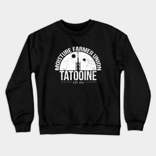 Moisture Farmer Union Crewneck Sweatshirt